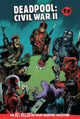 Marvel Deadpool Graphic Novels All Killer No Filler Collection Hachette Partwork