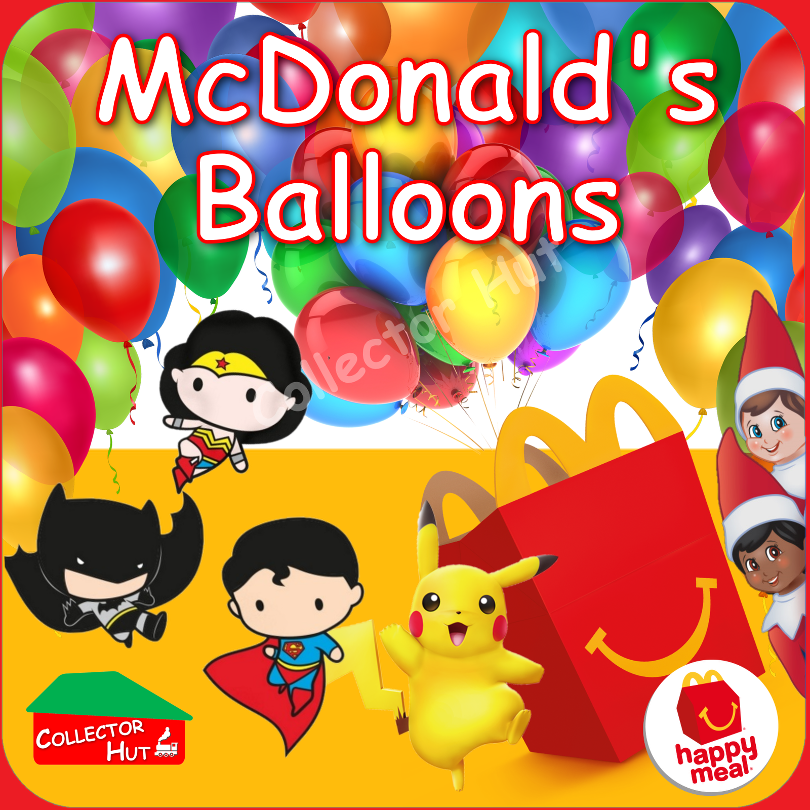 McDonald's Happy Meal Balloons Various Characters & Colours