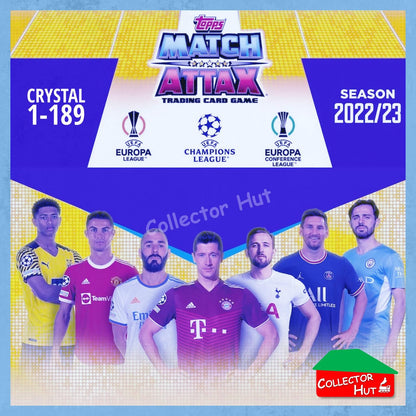 Topps Match Attax Europa Champions League 2022/23 Crystal Parallel Cards 1-189