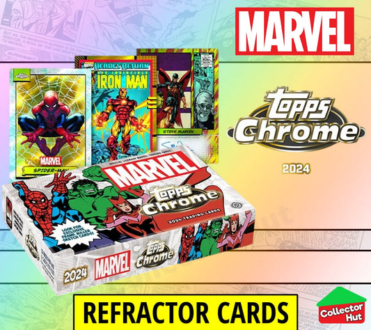 Marvel Topps Chrome 2024 REFRACTOR Card Collection YOU CHOOSE