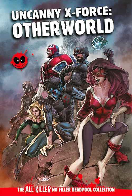 Marvel Deadpool Graphic Novels All Killer No Filler Collection Hachette Partwork