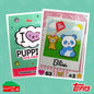 Topps I Love Puppies Trading Cards 2024