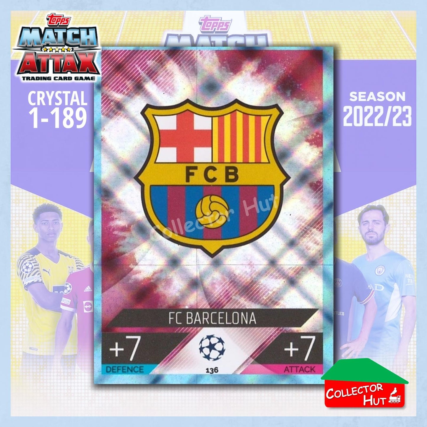 Topps Match Attax Europa Champions League 2022/23 Crystal Parallel Cards 1-189