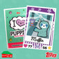 Topps I Love Puppies Trading Cards 2024
