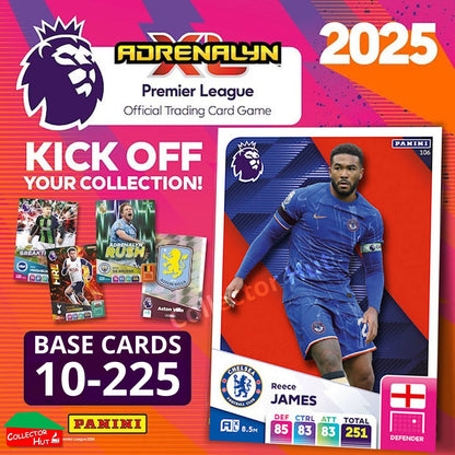Panini Adrenalyn XL Premier League 2025 2024/25 Base & Foils #10-225